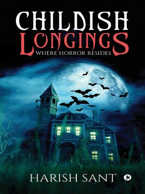 cover image of CHILDISH LONGINGS